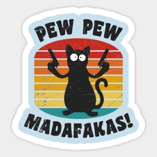 Pew Pew Madafakas Shooting Cool Cat Funny Sticker